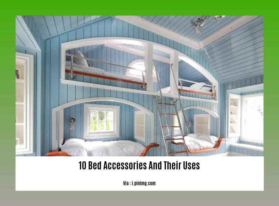 10 bed accessories and their uses
