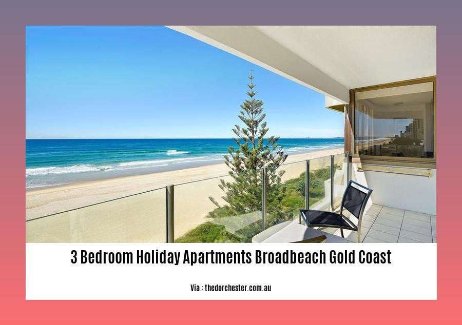3 bedroom holiday apartments broadbeach gold coast