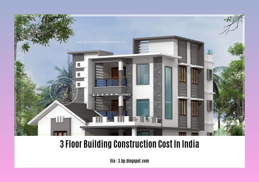 3 floor building construction cost in india