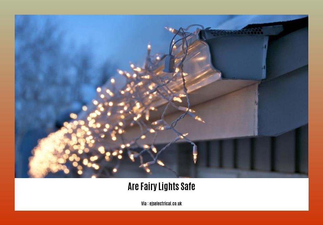 Are fairy lights safe