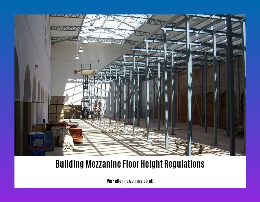 Building mezzanine floor height regulations