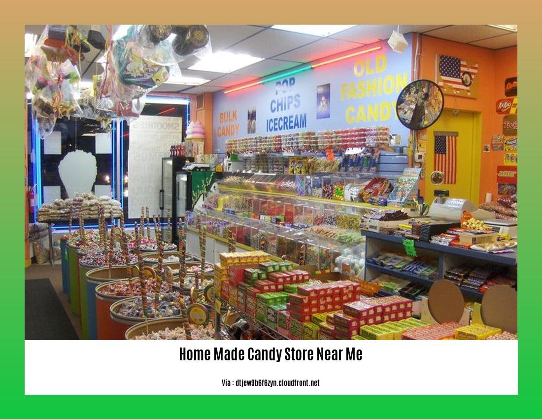 Home made candy store near me