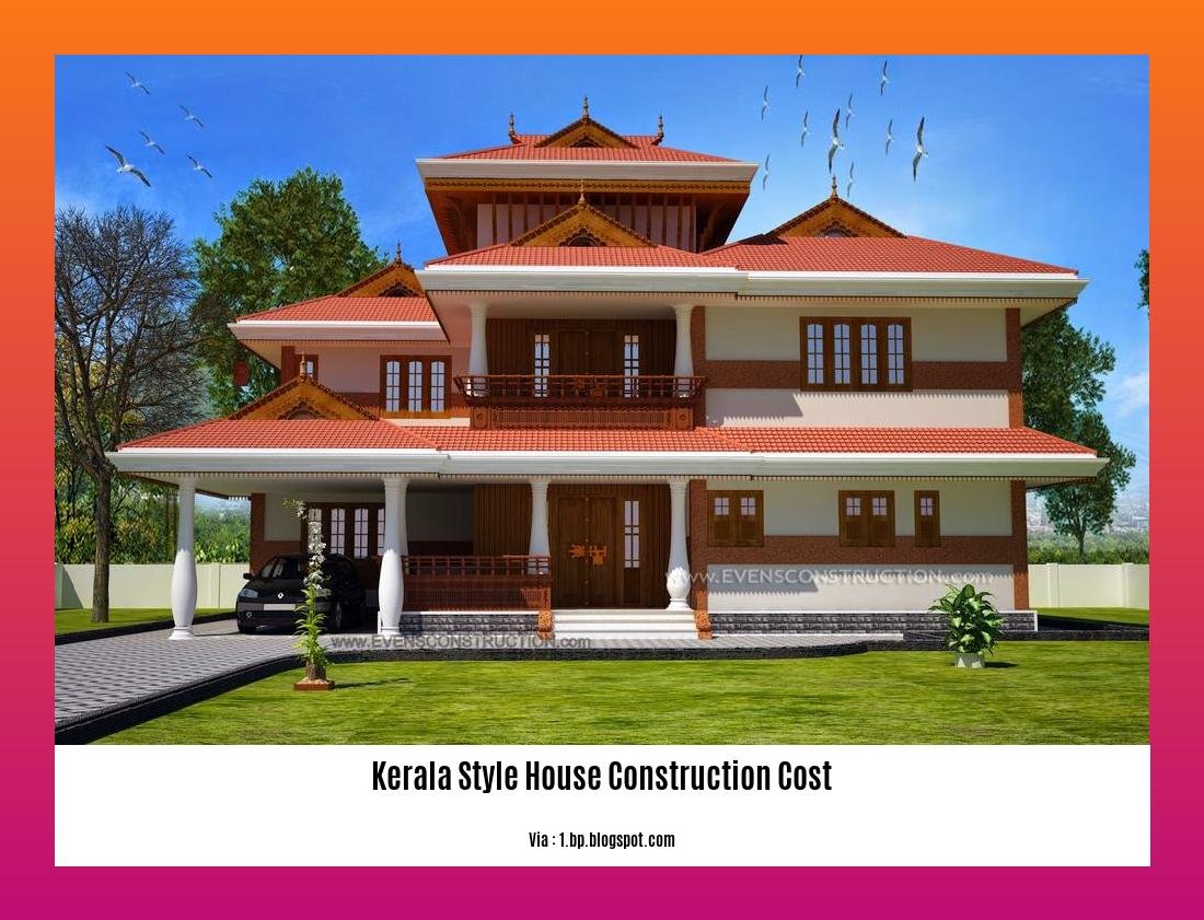 Kerala style house construction cost