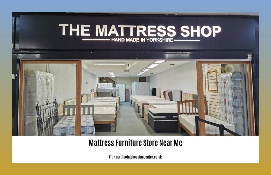 Mattress furniture store near me