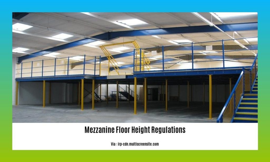 Understanding Mezzanine Floor Height Regulations: Ensuring Safety and ...