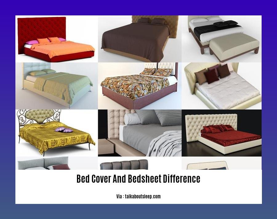 bed cover and bedsheet difference