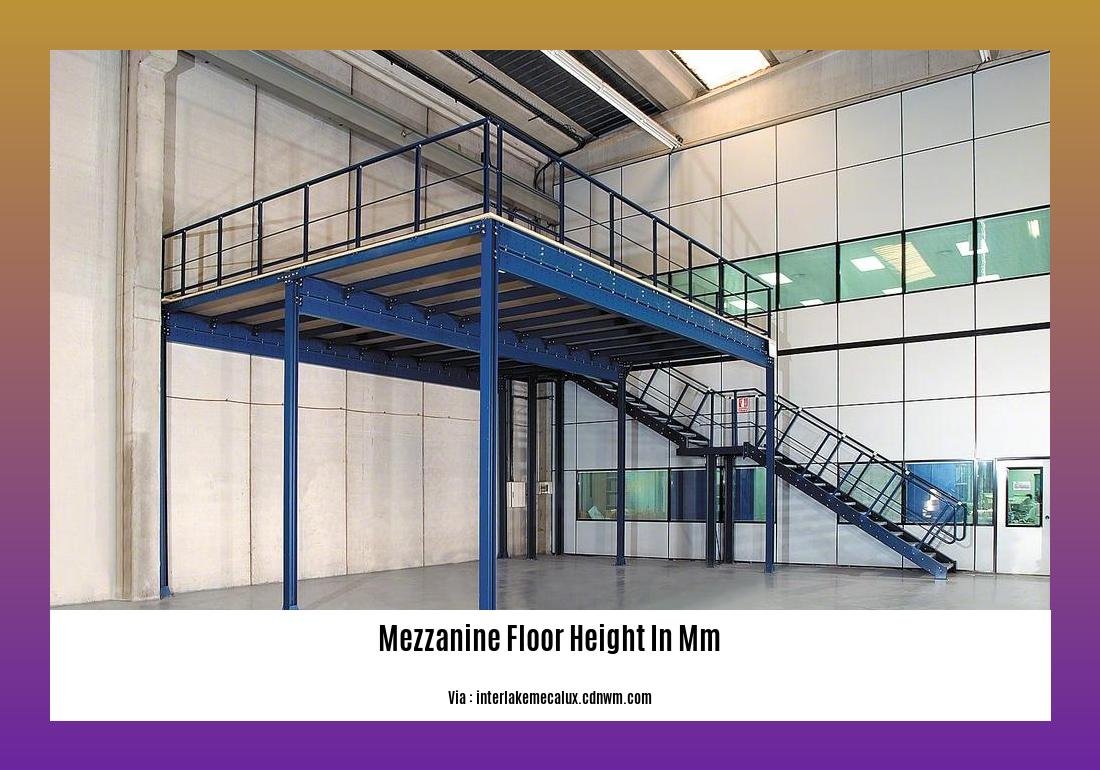 mezzanine floor height in mm