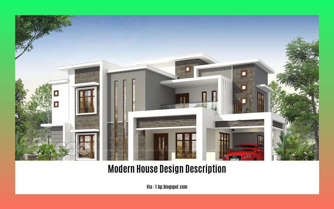 modern house design description