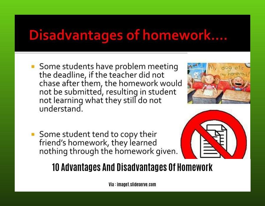 10 advantages and disadvantages of homework