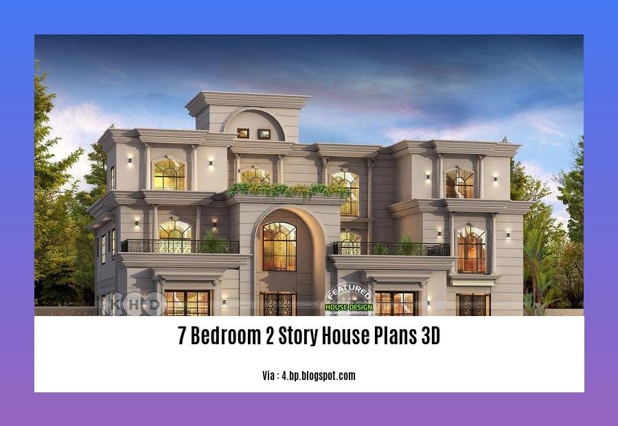 7 bedroom 2 story house plans 3d