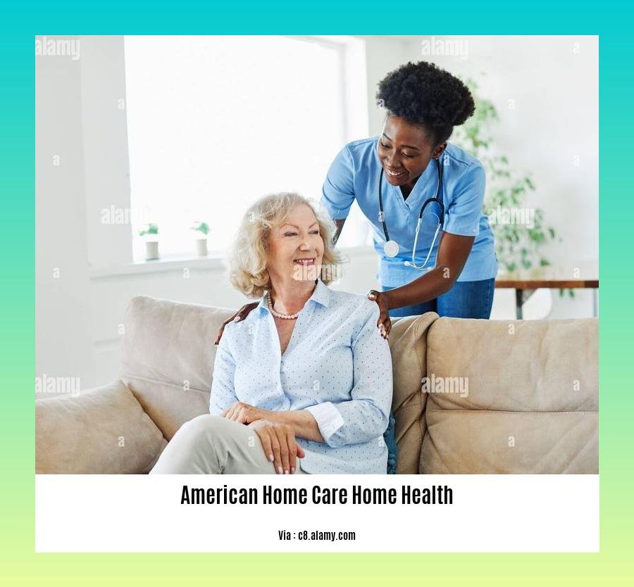 American home care home health