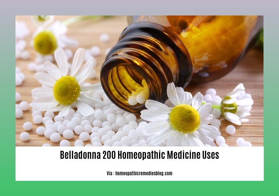 Belladonna 200 homeopathic medicine uses