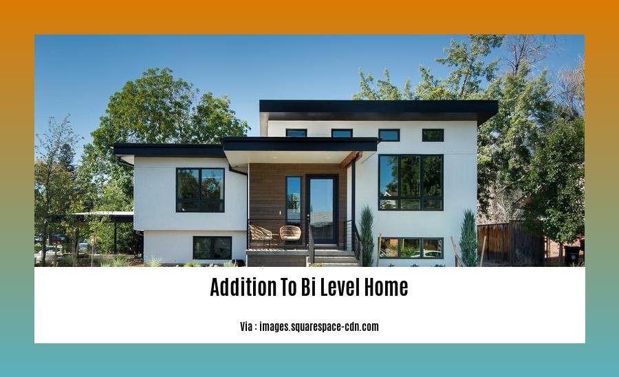 addition to bi level home
