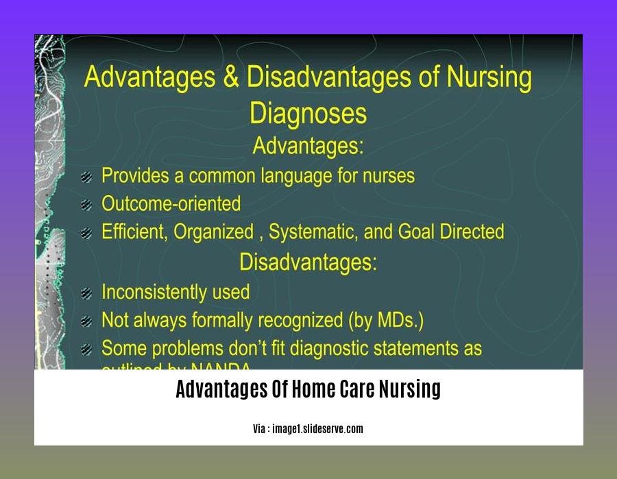 advantages of home care nursing