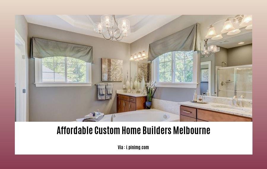affordable custom home builders melbourne