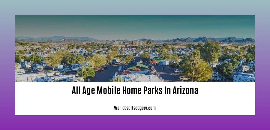 all age mobile home parks in arizona