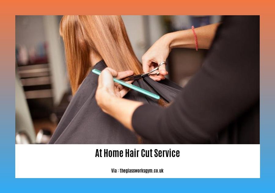 at home hair cut service