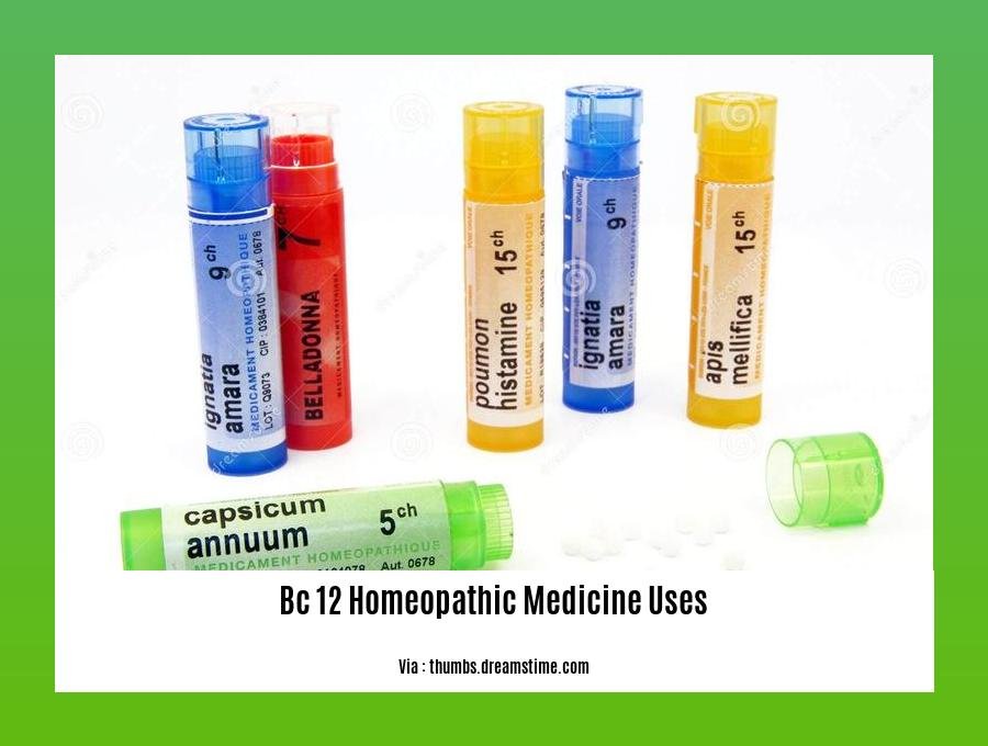 bc 12 homeopathic medicine uses