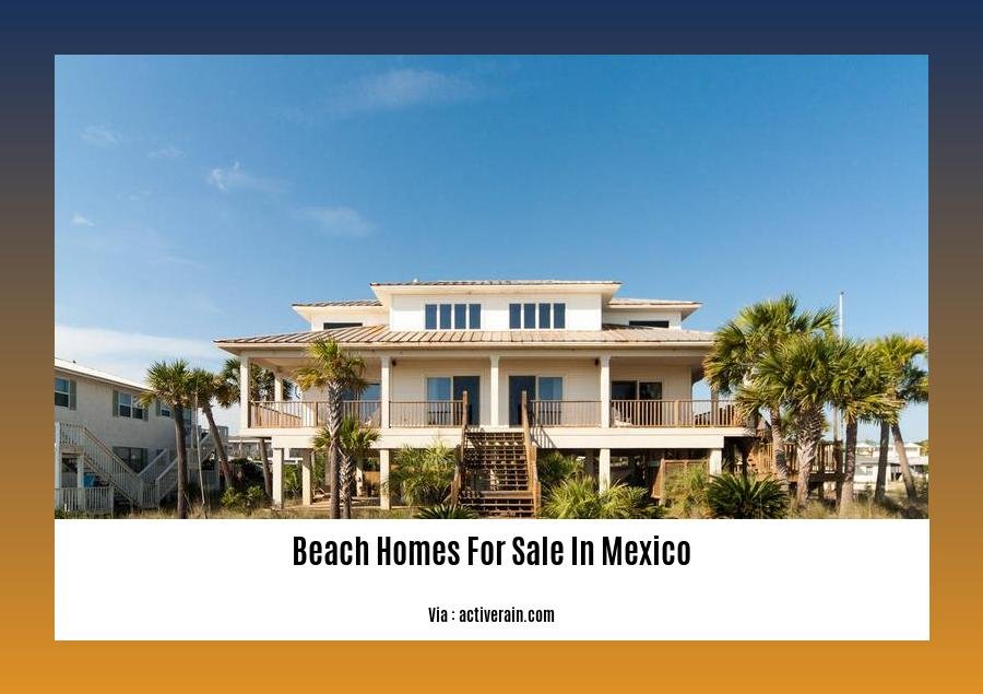 Discover Your Slice of Paradise Beach Homes for Sale in Mexico Wave Sold