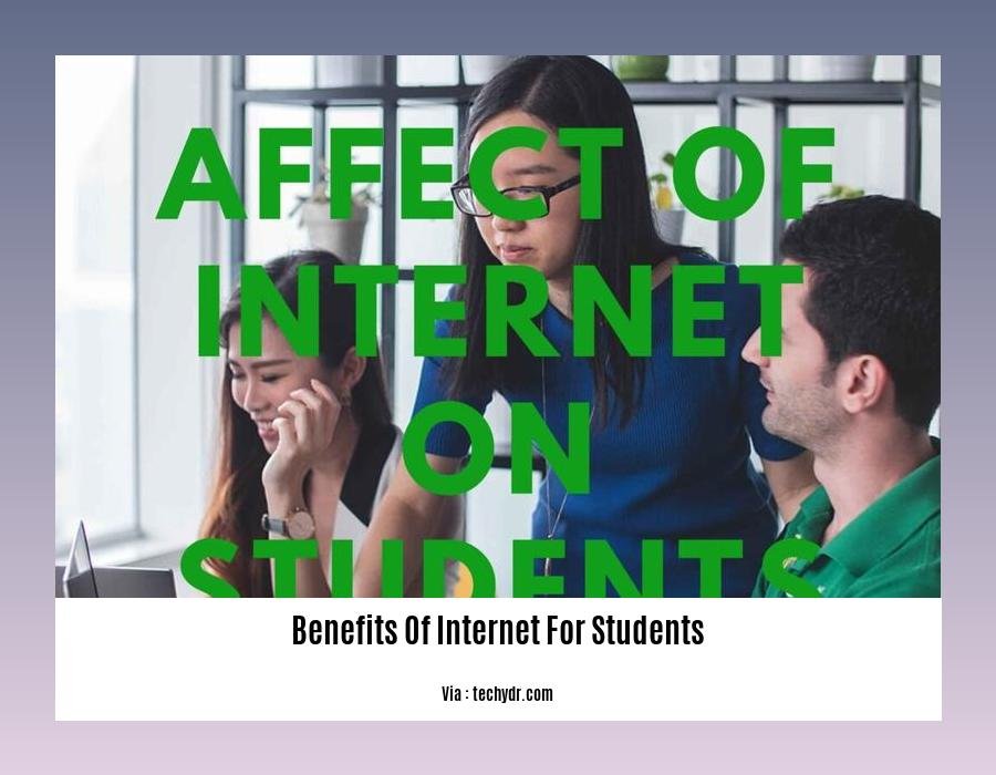 benefits of internet for students