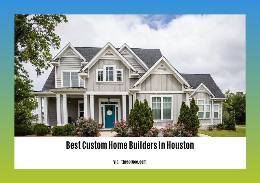 best custom home builders in houston