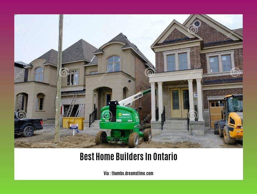 best home builders in ontario