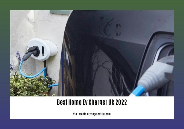  The Best Home EV Charger UK 2022 Power Up Your Electric Vehicle at