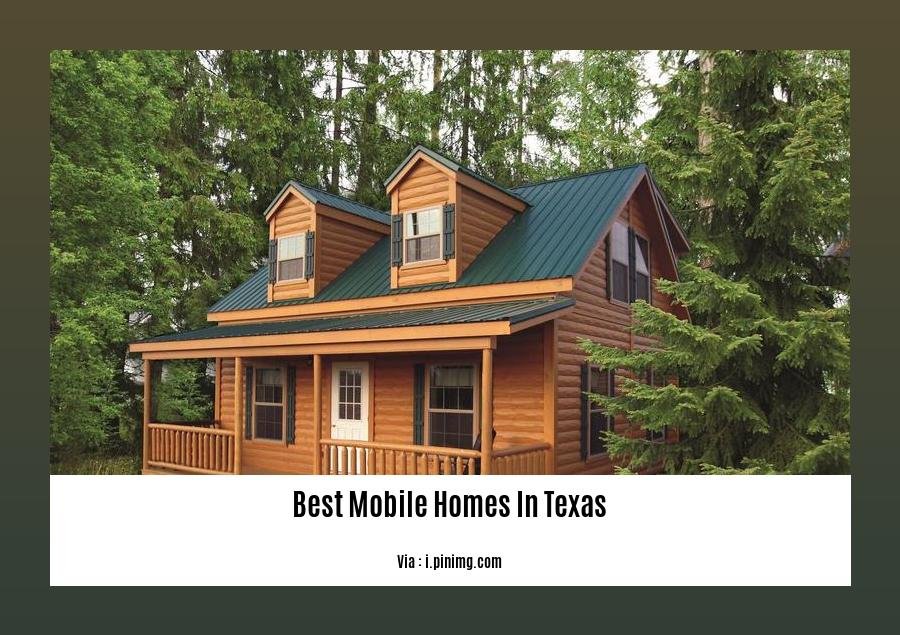 best mobile homes in texas