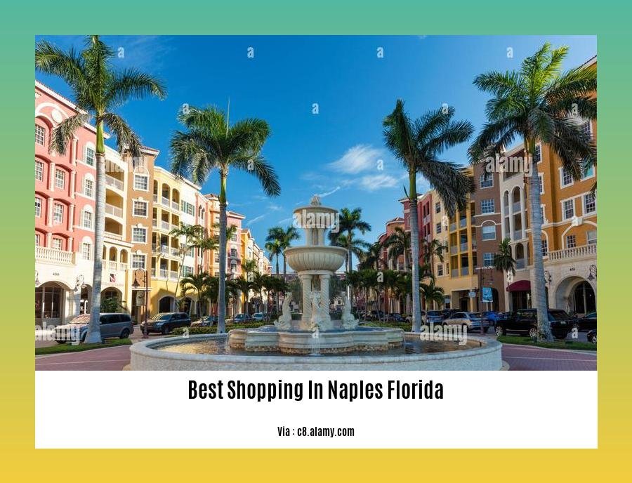 best shopping in naples florida
