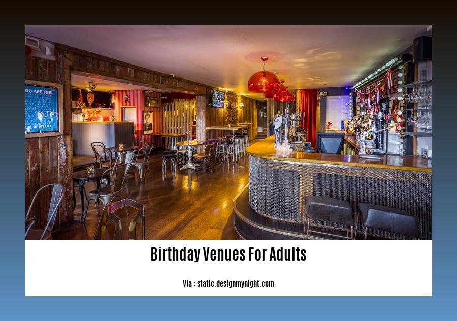 birthday venues for adults