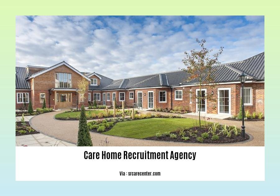 care home recruitment agency