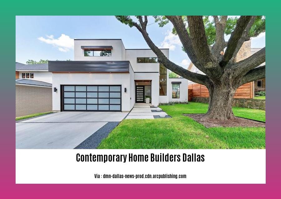 contemporary home builders dallas