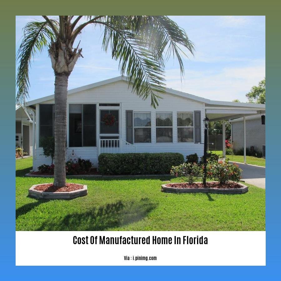 cost of manufactured home in florida