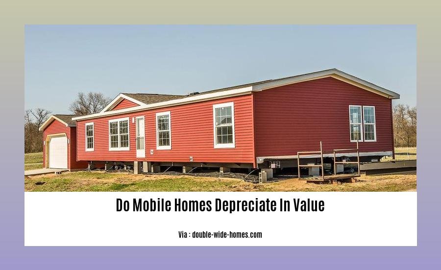 do mobile homes depreciate in value