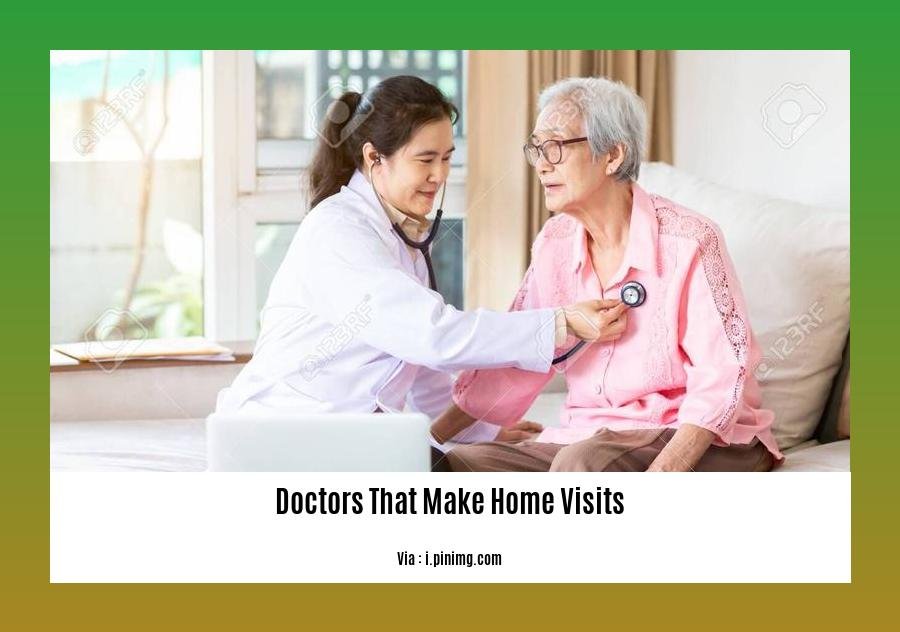 doctors that make home visits