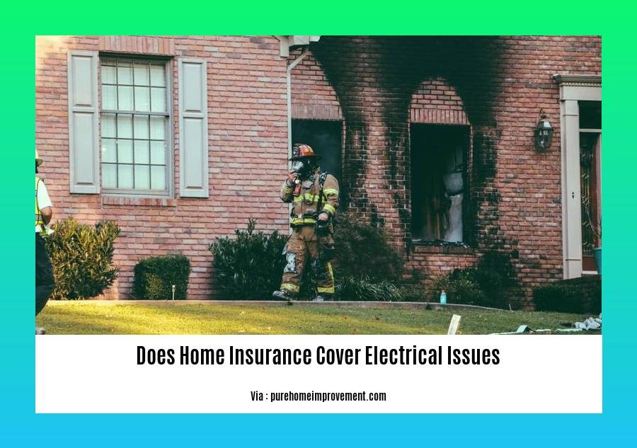 does home insurance cover electrical issues