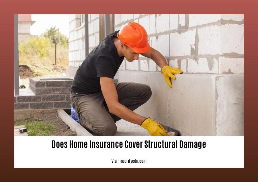 does home insurance cover structural damage