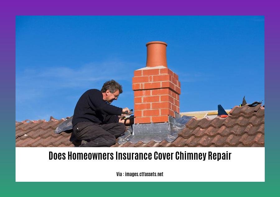 does homeowners insurance cover chimney repair