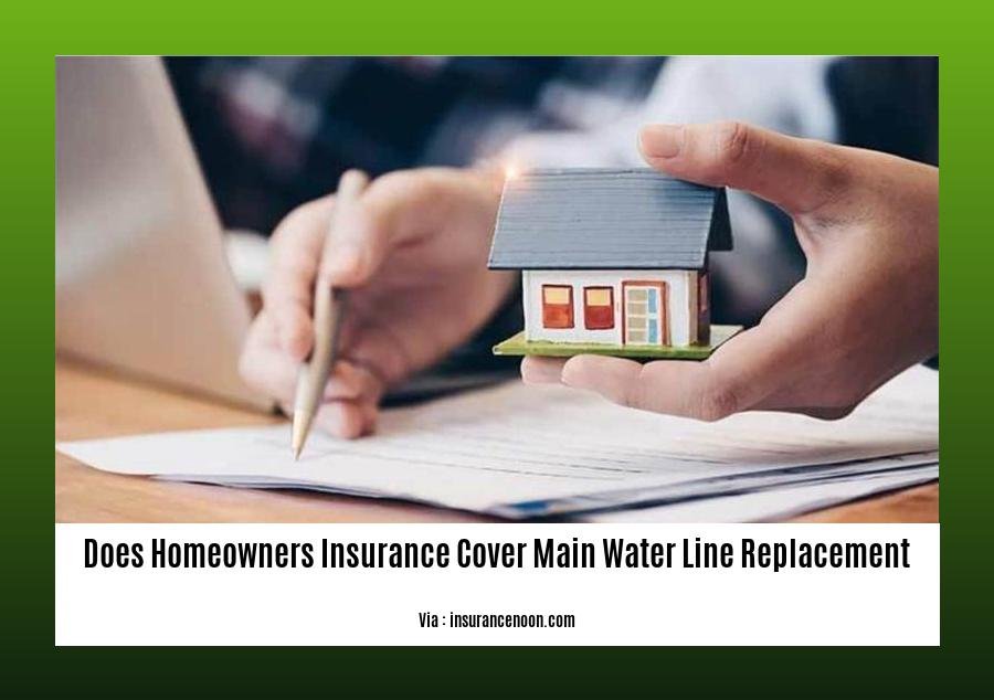 does homeowners insurance cover main water line replacement