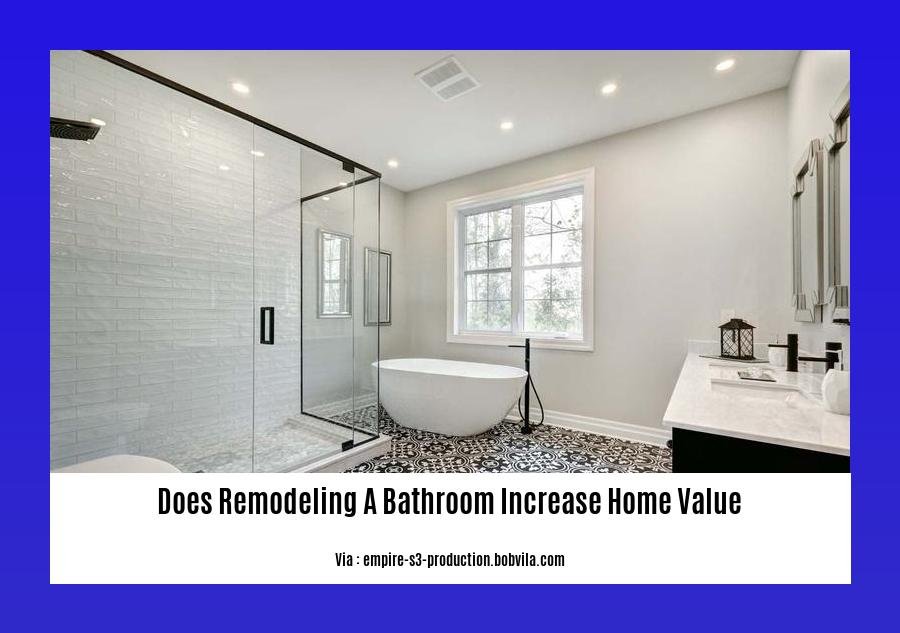 does remodeling a bathroom increase home value