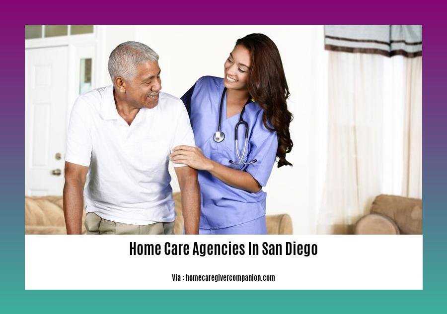 home care agencies in san diego