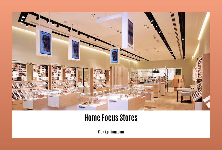 home focus stores