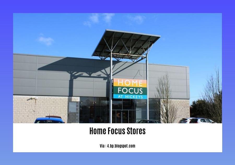 home focus stores