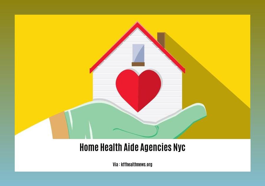 home health aide agencies NYC