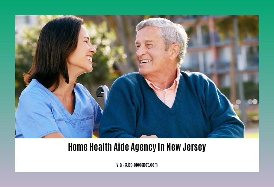 home health aide agency in New Jersey