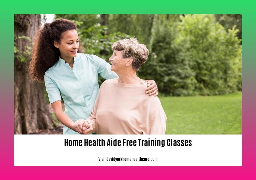 home health aide free training classes