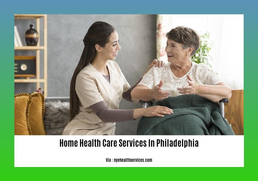 home health care services in Philadelphia