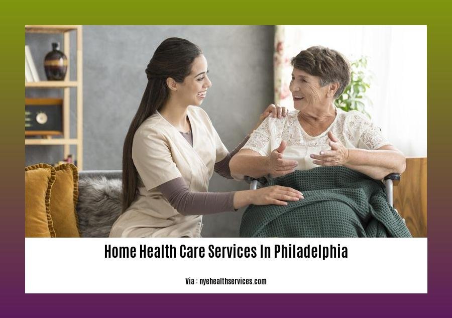 home health care services in Philadelphia