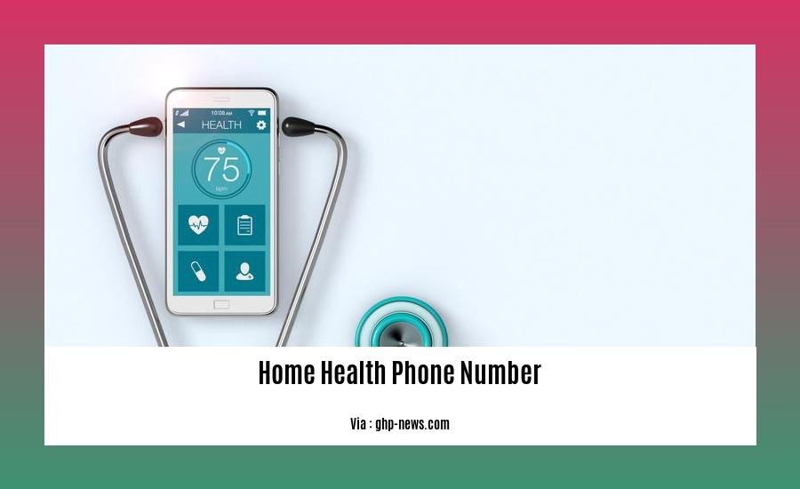 home health phone number