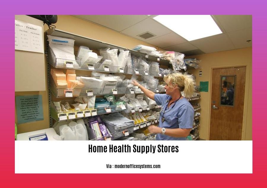 home health supply stores